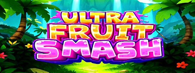 Ultra Fruit Smash